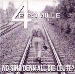 4 Promille : Wo sind denn all die Leute?